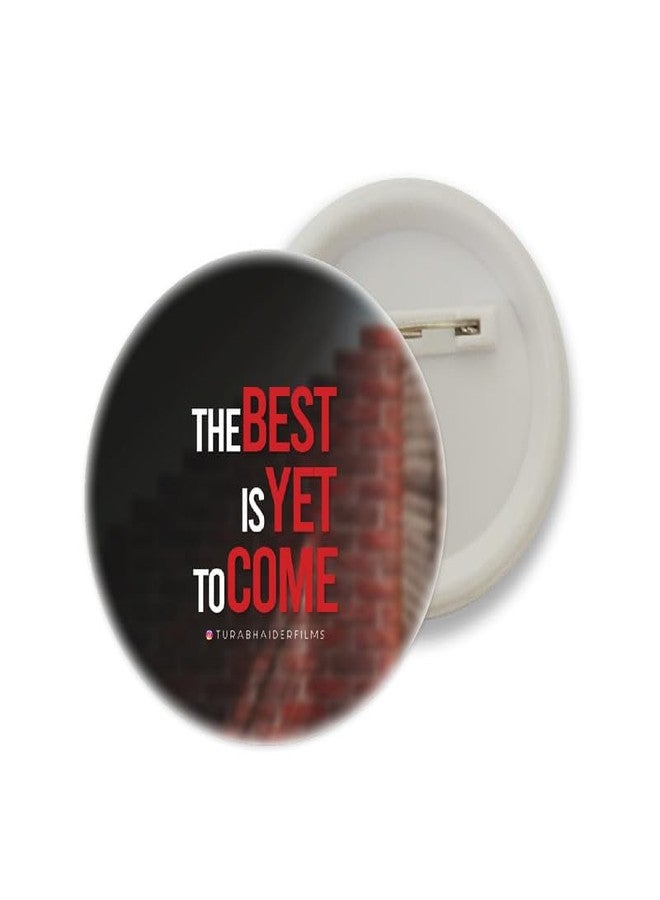 D2C Kids' Badges with Motivational Quotes - Pack of 5, Multicolor | Inspirational Quotes (Variation 6) - Image 4